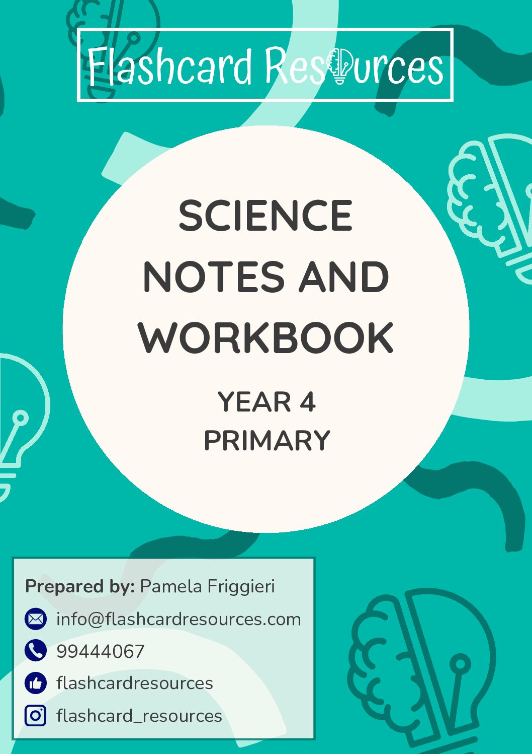 Science Notes and Workbook Year 4