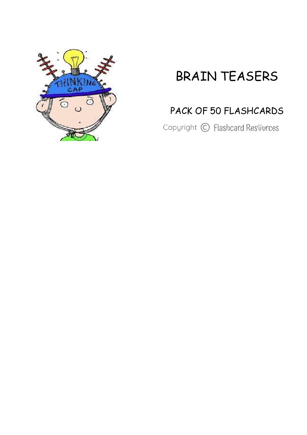 Brain teasers - Flashcards