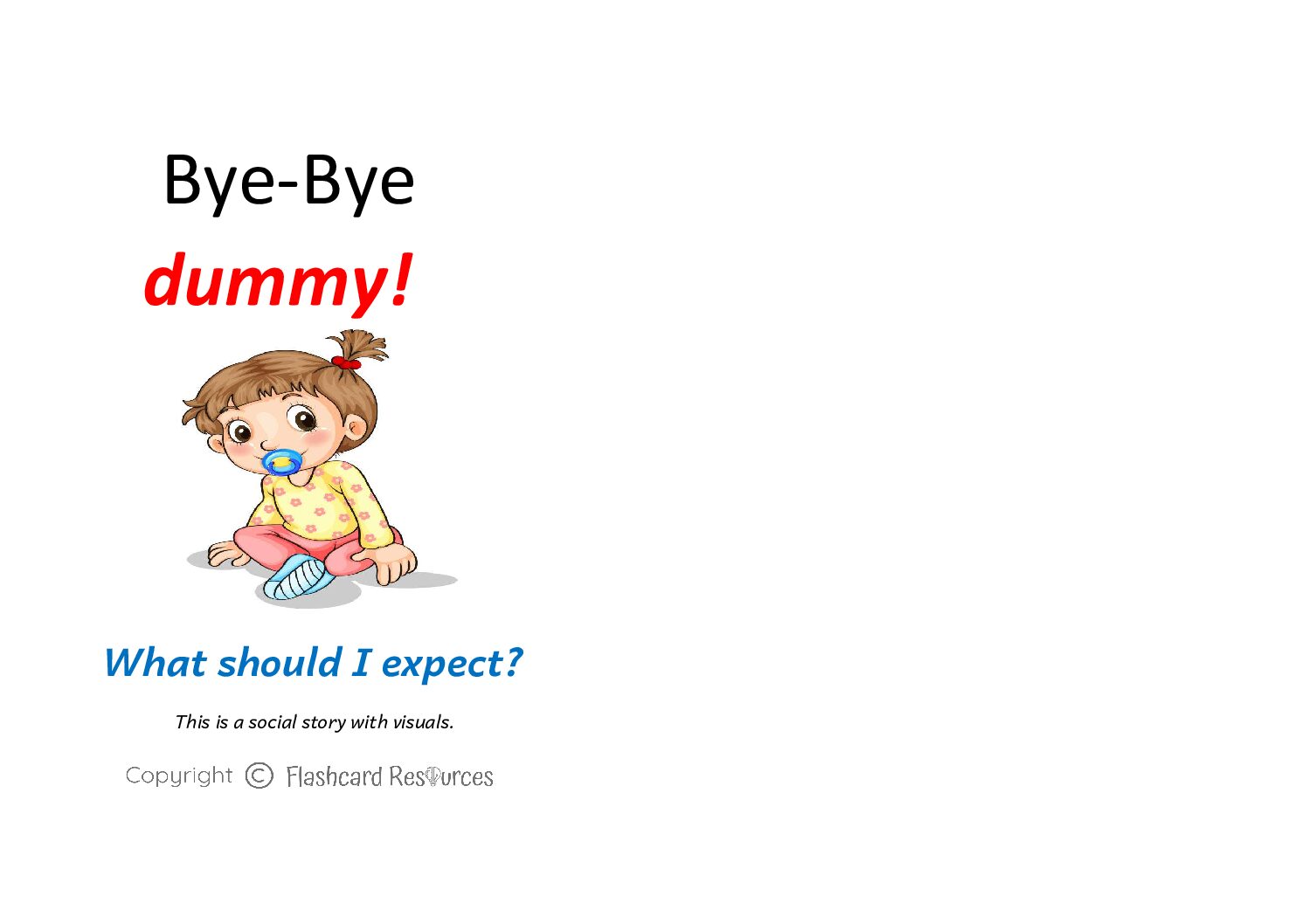 Social Stories - Toddlers - Bye Bye Dummy