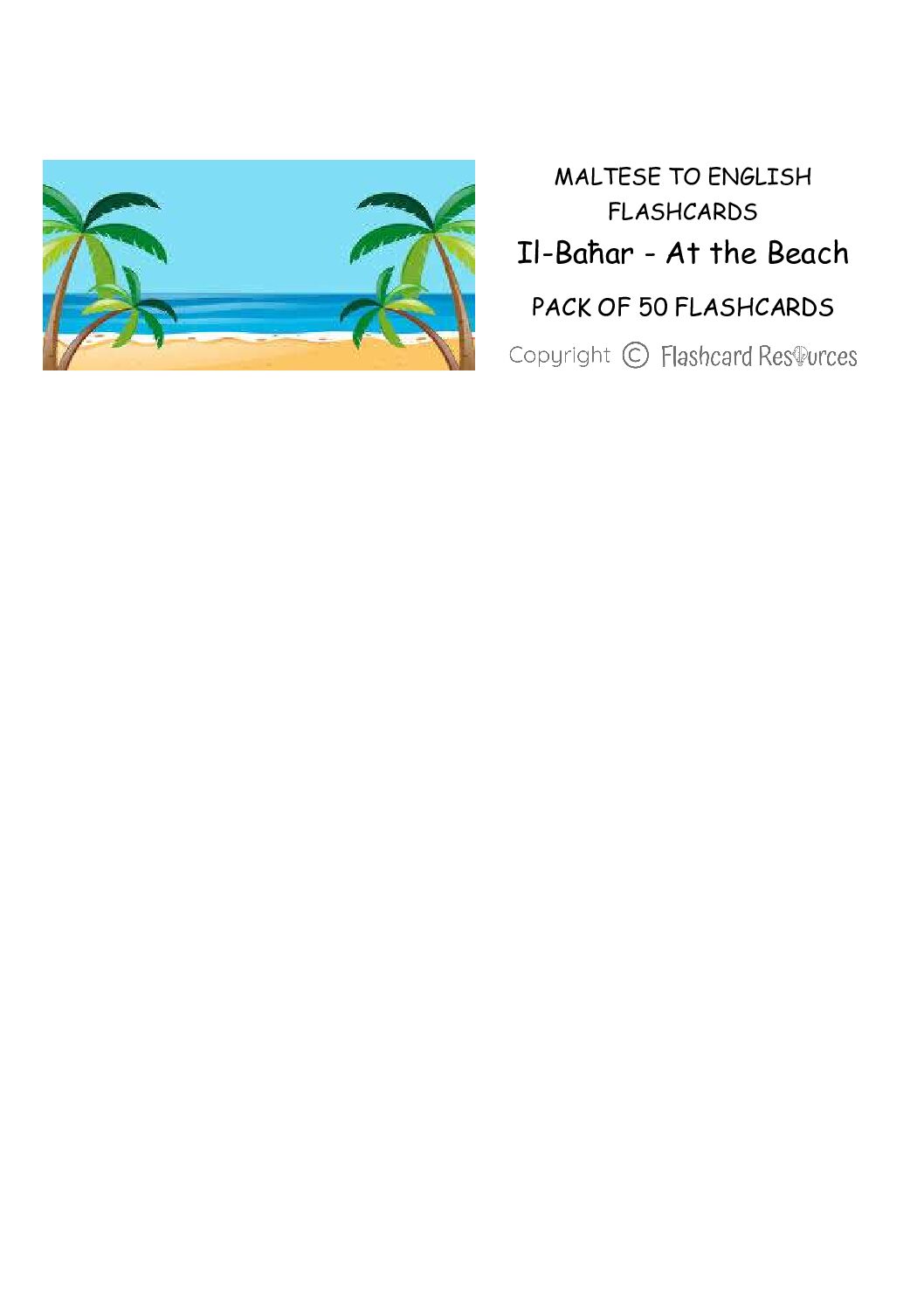 Maltese to English - Il-Baħar - At the Beach - Flashcards