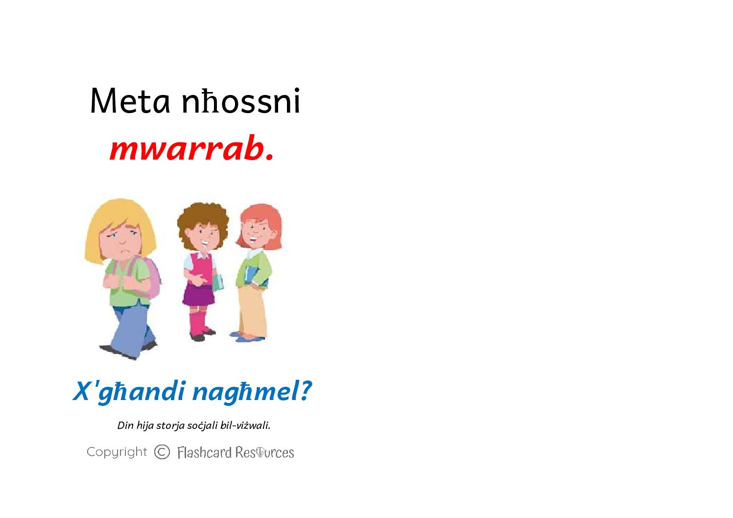 Stejjer Soċjali - Tfal Żgħar- Meta Nħossni Mwarrab