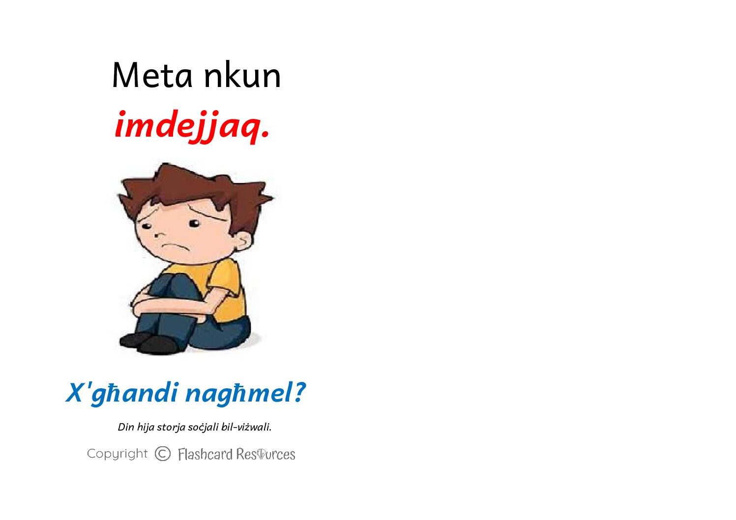 Stejjer Soċjali - Tfal Żgħar- Meta Nkun Imdejjaq