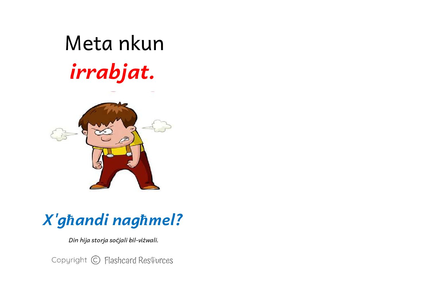 Stejjer Soċjali - Tfal Żgħar- Meta Nkun Irrabjat