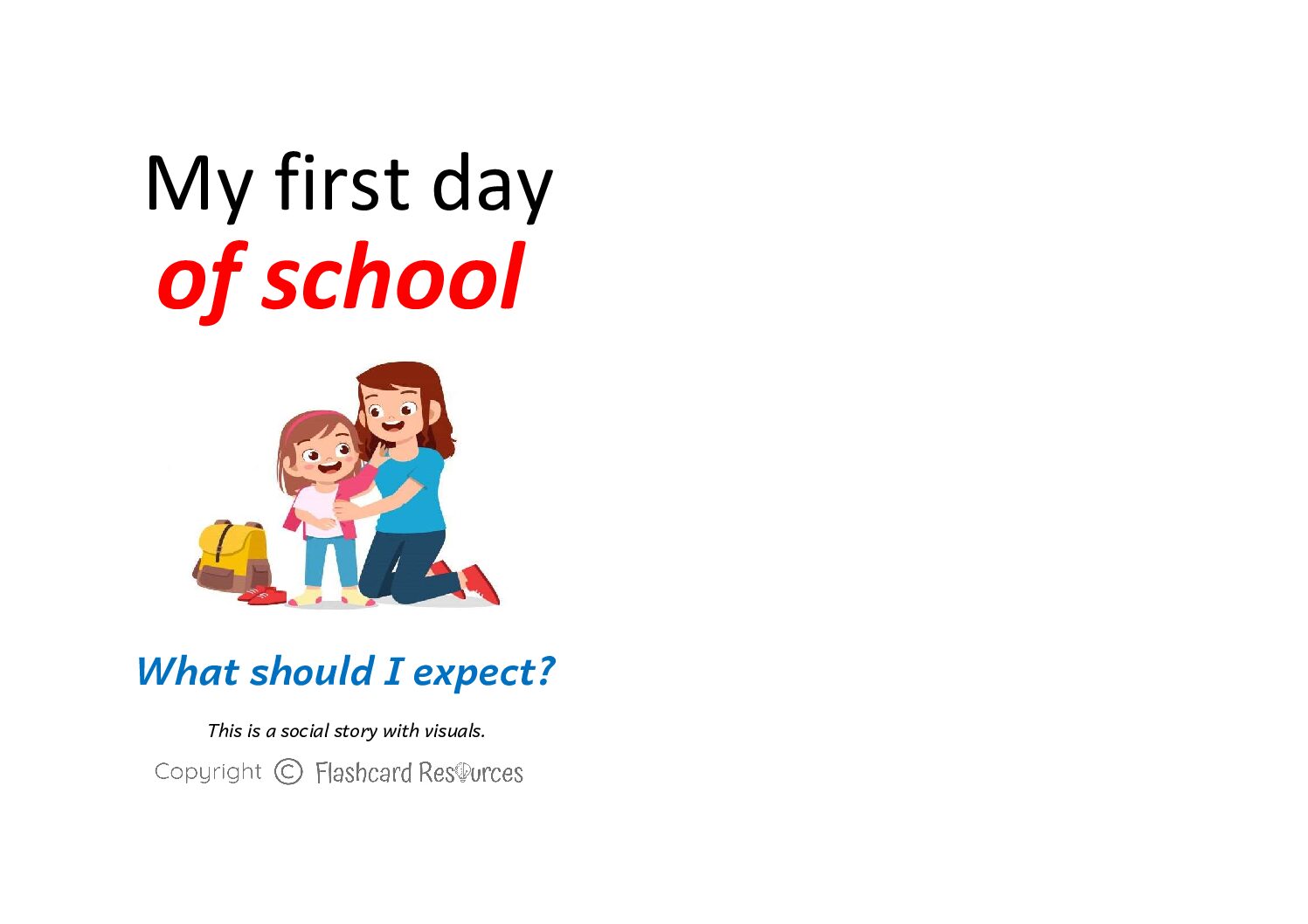 Social Stories - Toddlers - My First Day of School