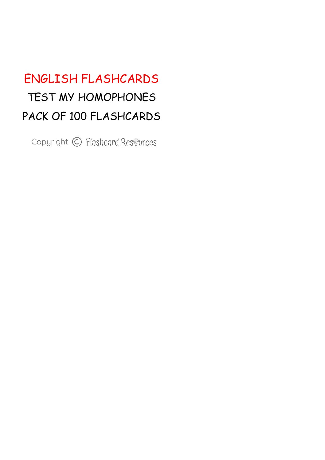 English Language - Test my Homophones - Flashcards