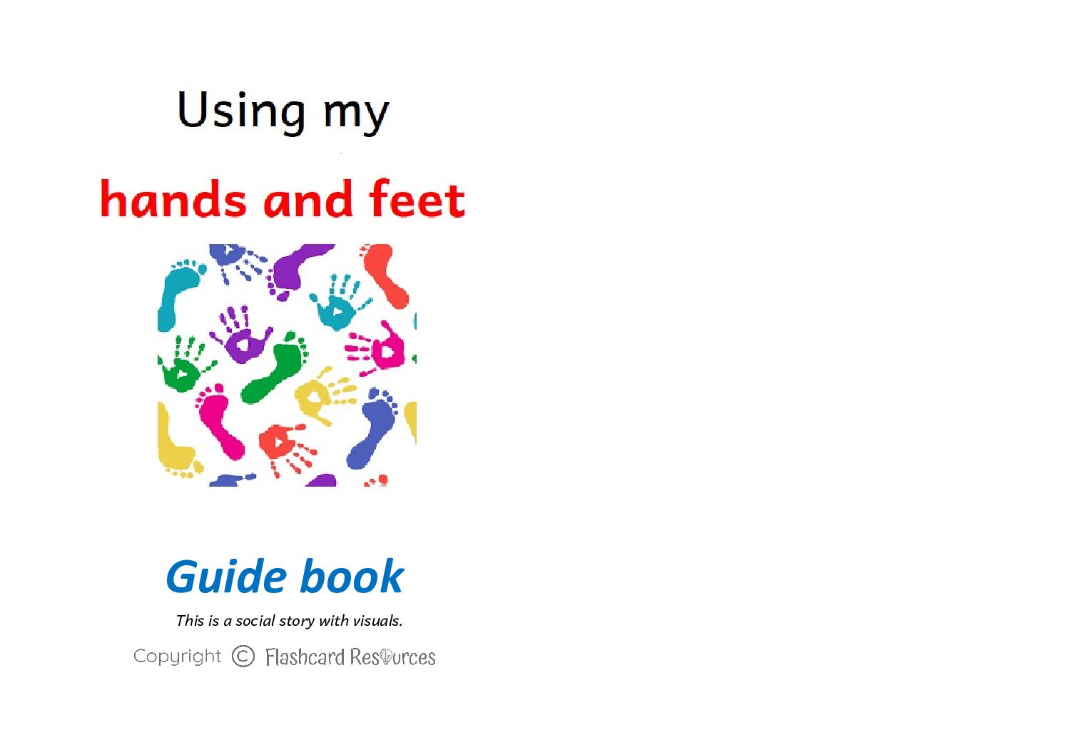 Social Stories - Toddlers - Using My Hands and Feet