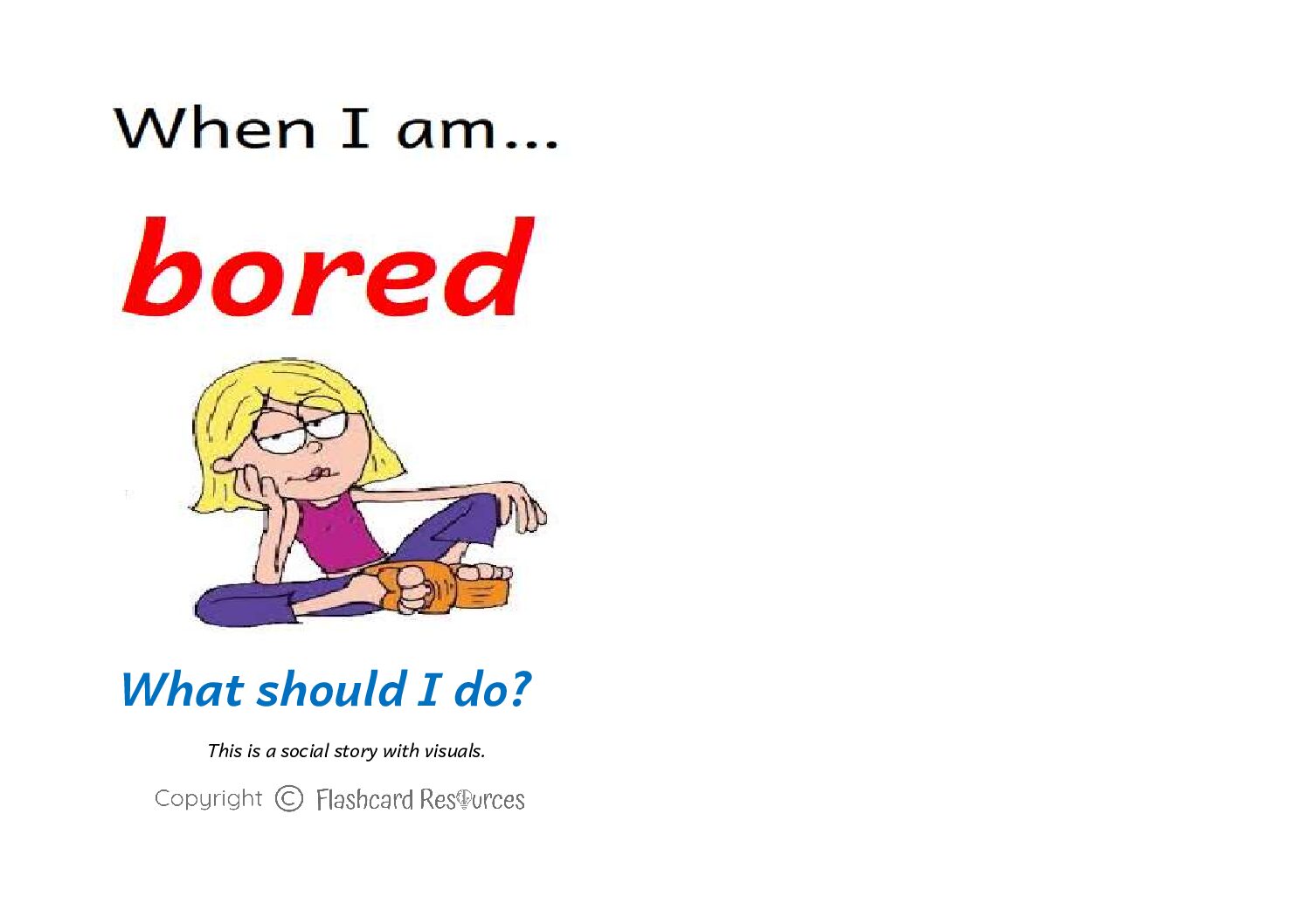 Social Stories - Toddlers - When I am Bored