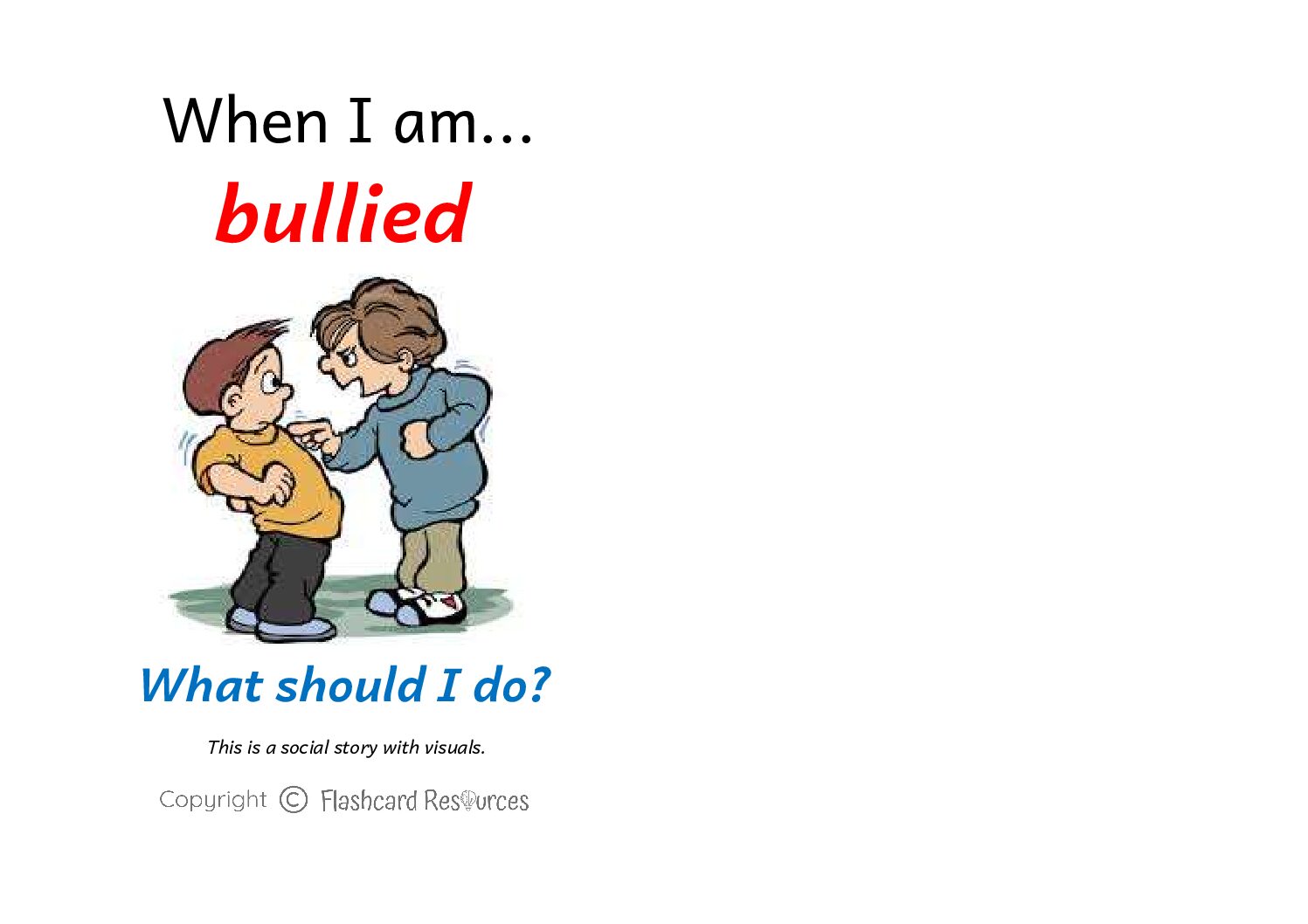 Social Stories - Toddlers - When I am Bullied